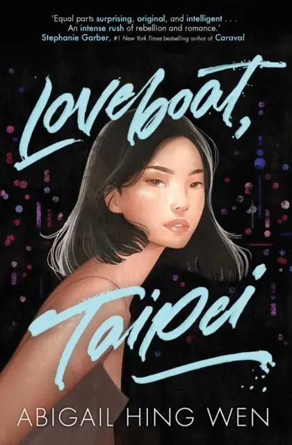 Loveboat, Taipei By Abigail Hing Wen 1