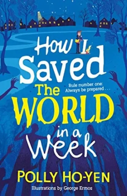 How I Saved The World In A Week By Polly Ho-Yen 1