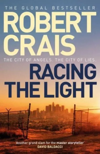 Racing The Light : The New Elvis Cole And Joe Pike Thriller By Robert Crais 1