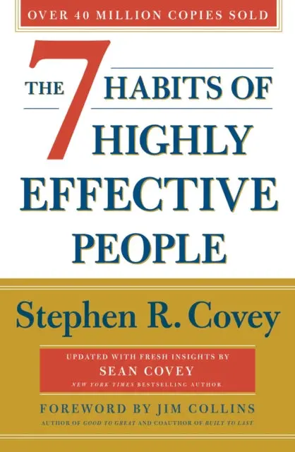 The 7 Habits Of Highly Effective People 30Th Anniversary Edition By Stephen R. Covey 1
