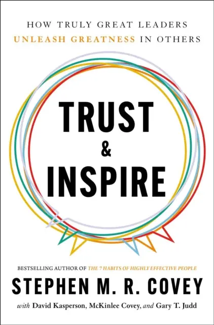 Trust & Inspire By Stephen M. R. Covey 1