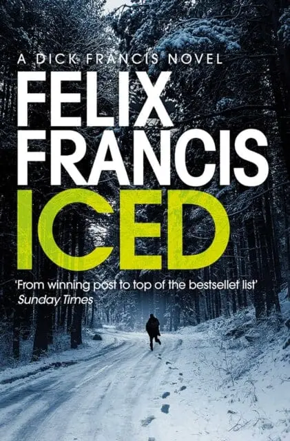Iced By Felix Francis 1