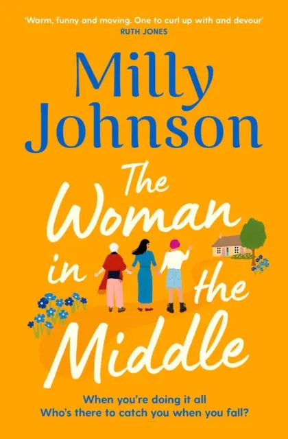 The Woman In The Middle By Milly Johnson 1