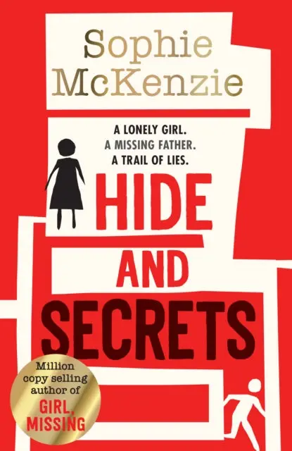 Hide And Secrets By Sophie Mckenzie 1