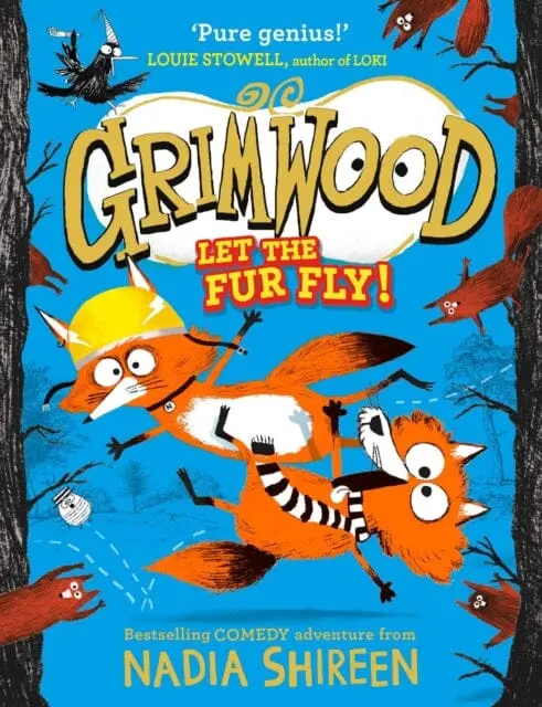 Grimwood: Let The Fur Fly! By Nadia Shireen 1