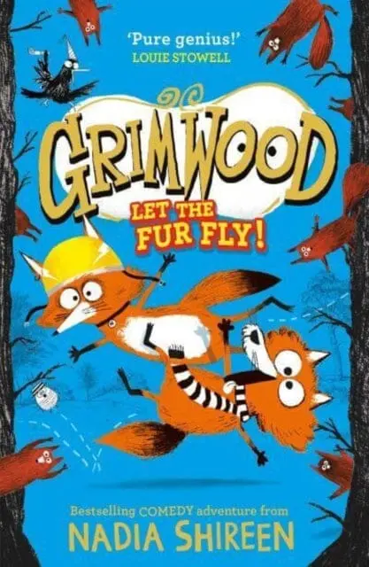 Grimwood: Let The Fur Fly! : The Brand New Wildly Funny Adventure - Laugh Your Head Off! 1