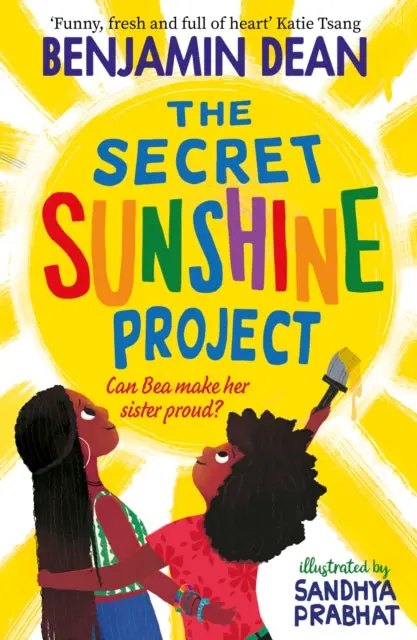 The Secret Sunshine Project By Benjamin Dean 1