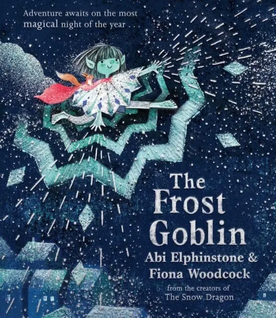 The Frost Goblin By Abi Elphinstone 1