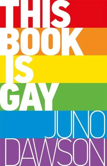 This Book Is Gay 1