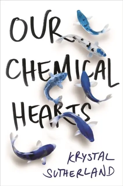 Our Chemical Hearts : As Seen On Amazon Prime 1