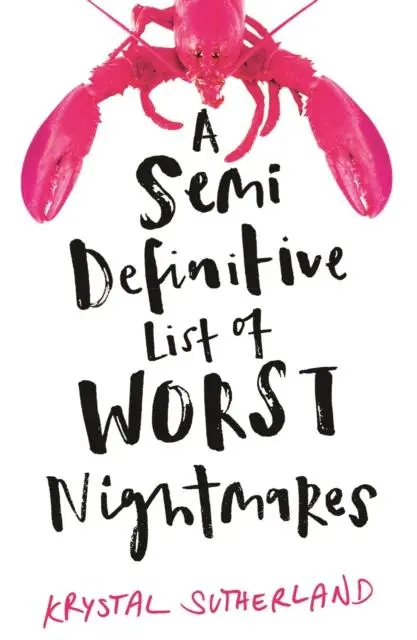 A Semi Definitive List Of Worst Nightmares 1