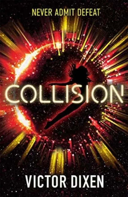Collision : A Phobos Novel 1