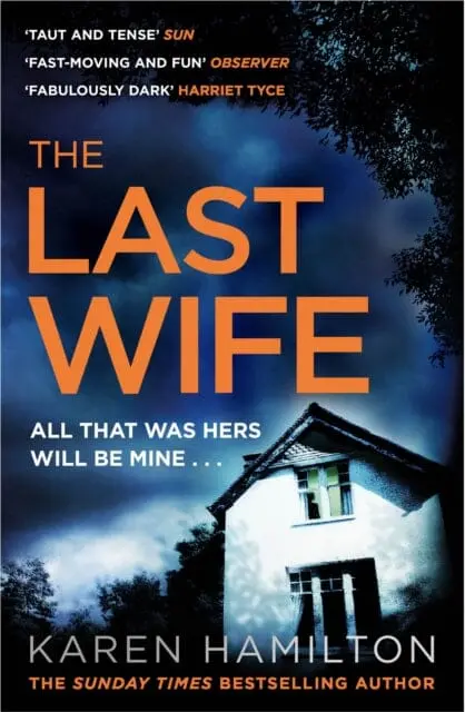 The Last Wife  By Karen Hamilton 1