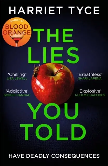 The Lies You Told  By Harriet Tyce 1