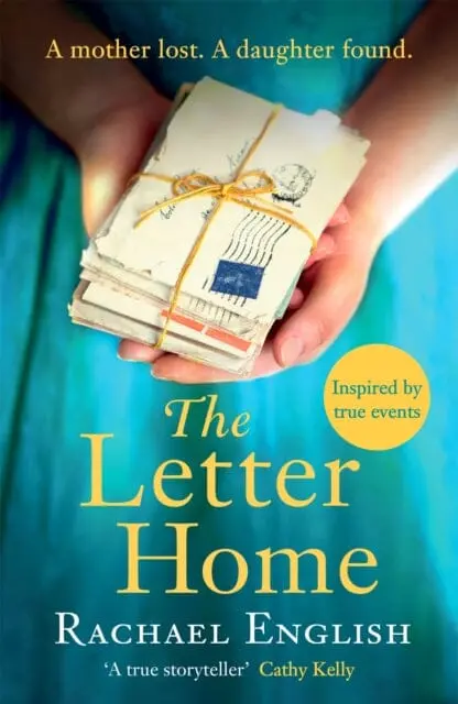 The Letter Home: A Mother And Daughter Are Separated By An Ocean In This Heartwrenching, Gripping Historical Fiction For 2022 By Rachael English 1