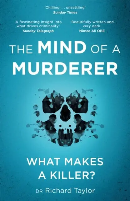 The Mind Of A Murderer  By Richard Taylor 1