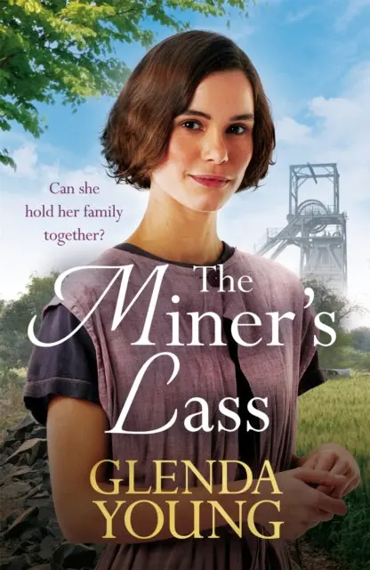The Miner's Lass By Glenda Young 1