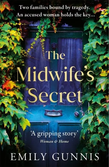 The Midwife's Secret  By Emily Gunnis 1