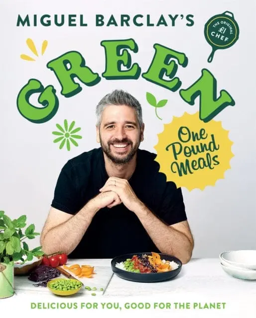 Green One Pound Meals  By Miguel Barclay 1