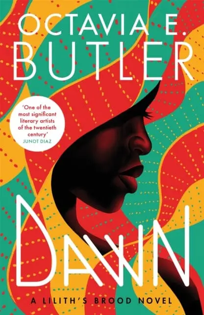 Dawn: Lilith's Brood 1 By Octavia E. Butler 1