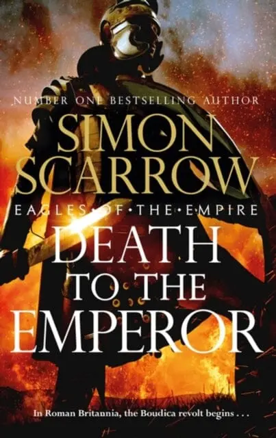Death To The Emperor : The Thrilling New Eagles Of The Empire Novel - Macro And Cato Return! 1