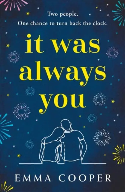It Was Always You: A Page-Turning And Uplifting Love Story You Will Never Forget By Emma Cooper 1