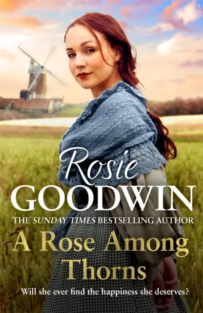 A Rose Among Thorns By Rosie Goodwin 1