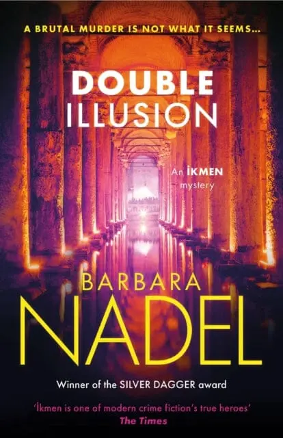 Double Illusion (Ikmen Mystery 25) By Barbara Nadel 1