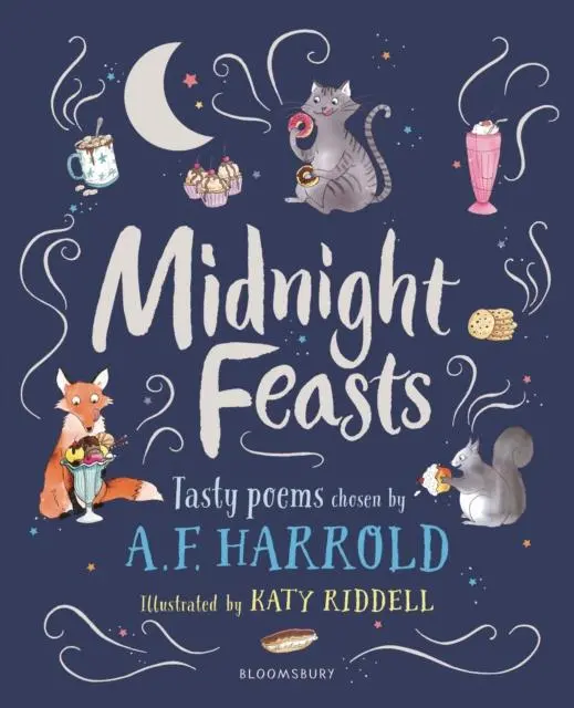 Midnight Feasts: Tasty Poems Chosen By A.F. Harrold 1