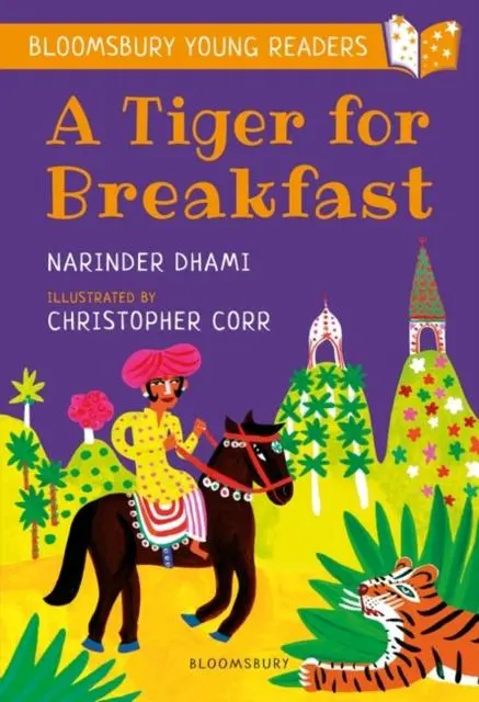 A Tiger For Breakfast: A Bloomsbury Young Reader : Turquoise Book Band 1