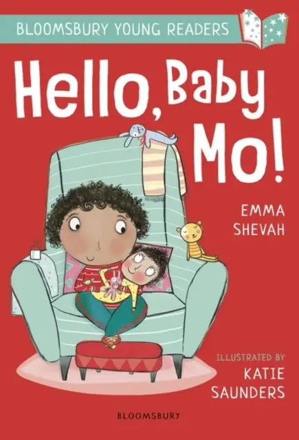 Hello, Baby Mo! A Bloomsbury Young Reader : Turquoise Book Band 1