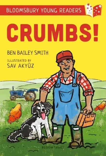 Crumbs! A Bloomsbury Young Reader : Lime Book Band 1