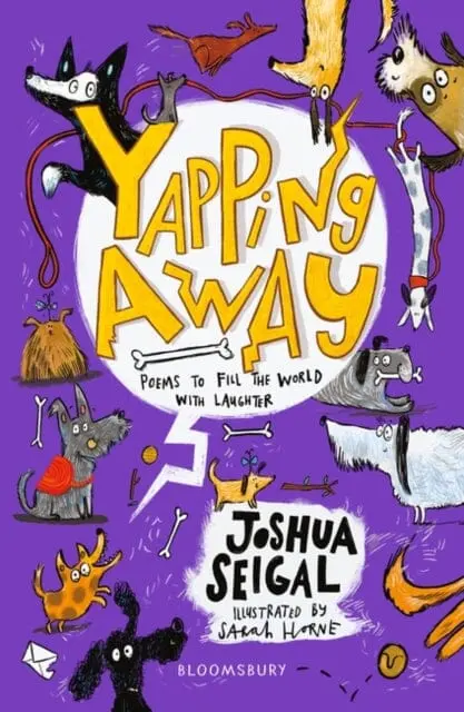 Yapping Away: Poems By Joshua Seigal By Joshua Seigal 1