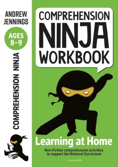 Comprehension Ninja Workbook For Ages 8-9 : Comprehension Activities To Support The National Curriculum At Home 1