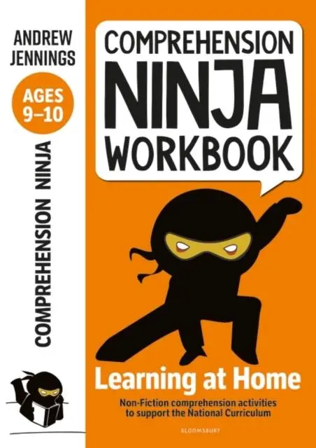 Comprehension Ninja Workbook For Ages 9-10 : Comprehension Activities To Support The National Curriculum At Home 1