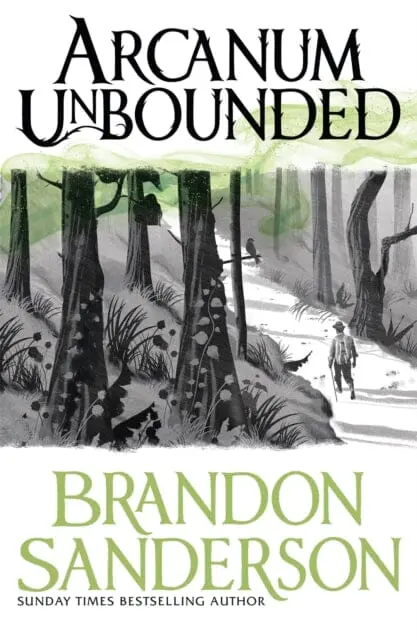 Arcanum Unbounded: The Cosmere Collection By Brandon Sanderson 1