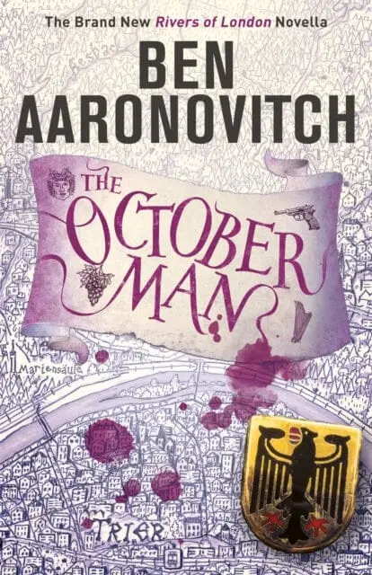The October Man: A Rivers Of London Novella By Ben Aaronovitch 1