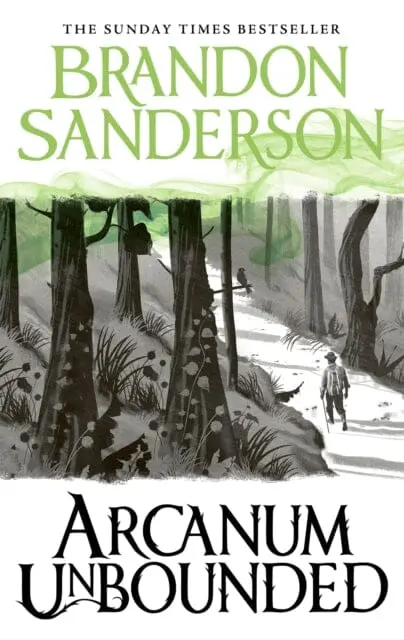Arcanum Unbounded: The Cosmere Collection By Brandon Sanderson 1