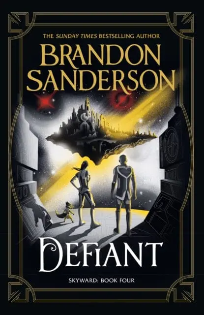 Defiant : The Fourth Skyward Novel By Brandon Sanderson 1
