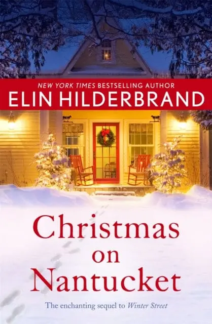 Christmas On Nantucket : Book 2 In The Gorgeous Winter Series By Elin Hilderbrand 1