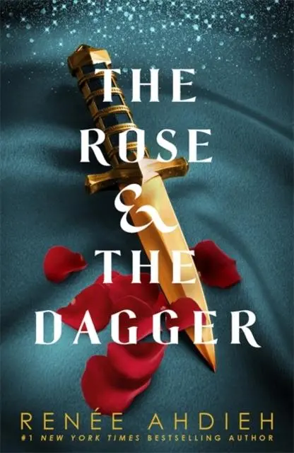 The Rose And The Dagger : The Wrath And The Dawn Book 2 1