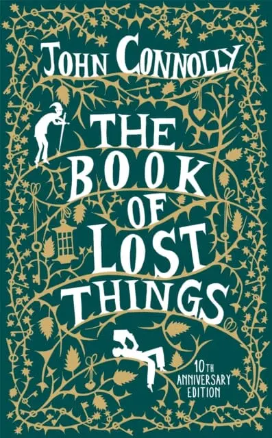The Book Of Lost Things Illustrated Edition : The Global Bestseller And Beloved Fantasy By John Connolly 1