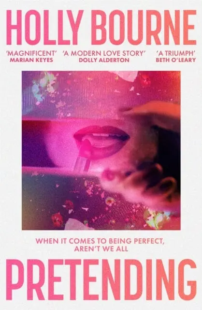Pretending  By Holly Bourne 1