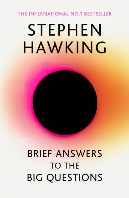 Brief Answers To The Big Questions By Stephen Hawking 1