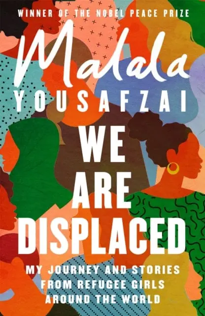 We Are Displaced  By Malala Yousafzai 1