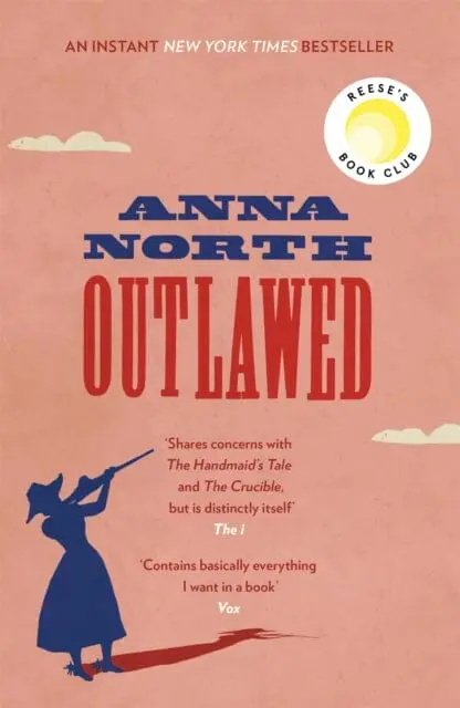 Outlawed  By Anna North 1
