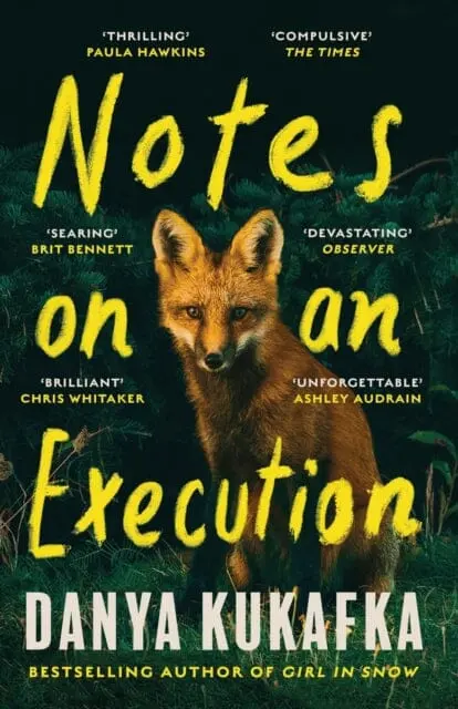 Notes On An Execution : The Bestselling Thriller That Everyone Is Talking About 1