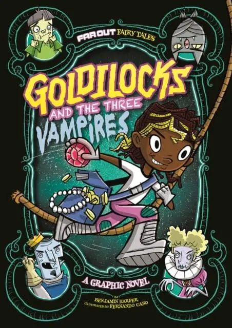 Goldilocks And The Three Vampires : A Graphic Novel By Laurie S. Sutton 1