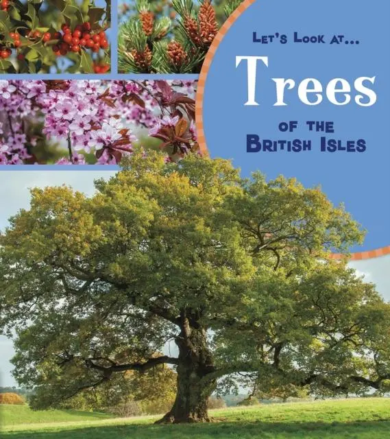Trees Of The British Isles 1
