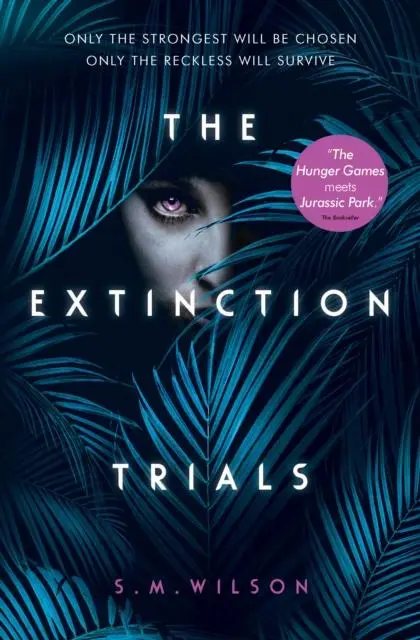 The Extinction Trials 1